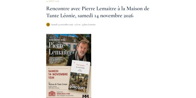 Pierre Lemaitre attendu à la Maison de Tante Léonie pour une rencontre autour de Marcel Proust